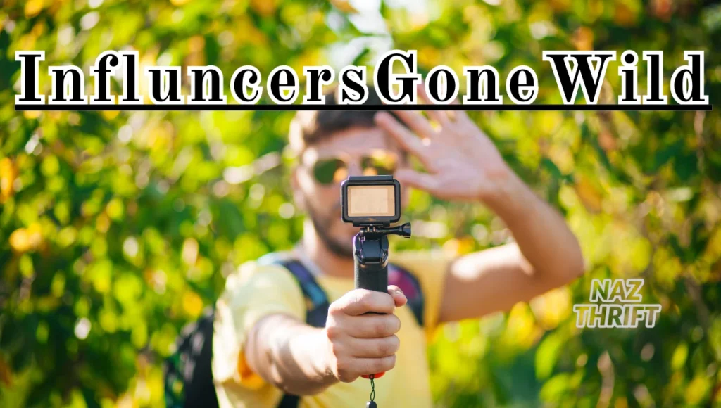influncersgonewild